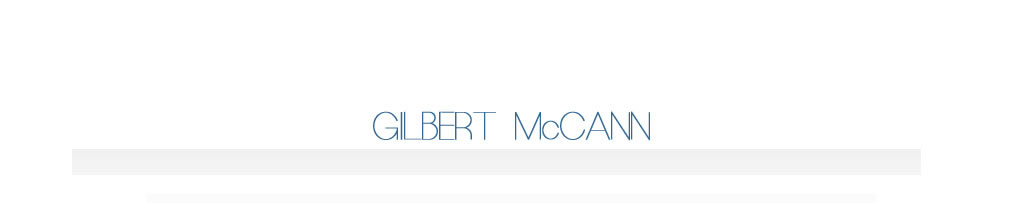 Gilbert McCann is a metal artist and sculptor